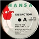 Distinction - That's The Way I Like It